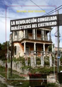 La revolucion congelada